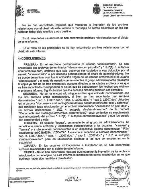 El informe certifica el robo de expedientes en la Audiencia Nacional.