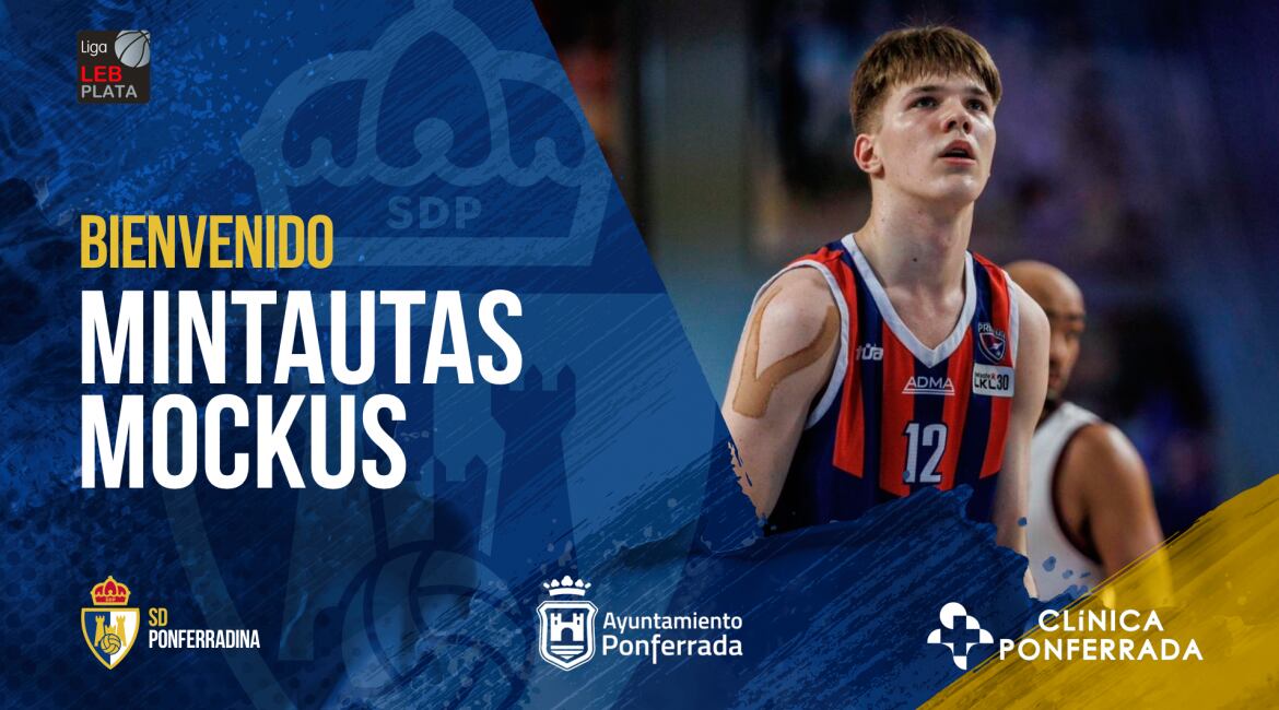 El conjunto berciano se hace con la cesión del joven lituano Mintautas Mockus