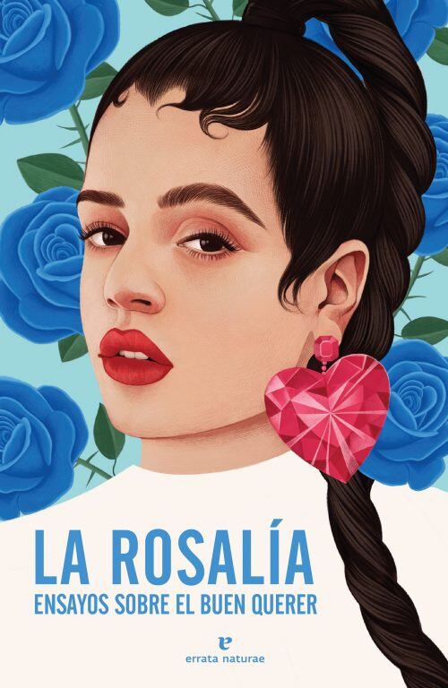 Portada de &#039;La Rosalía. Ensayos sobre el buen querer&#039;