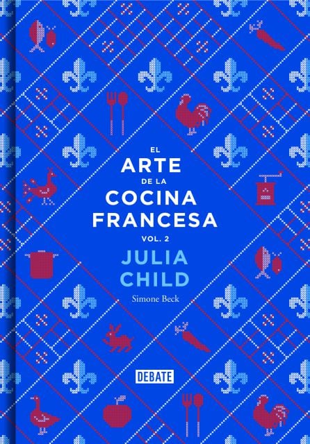 Edición de 2014 de &#039;El arte de la cocina francesa, volumen 2&#039;.