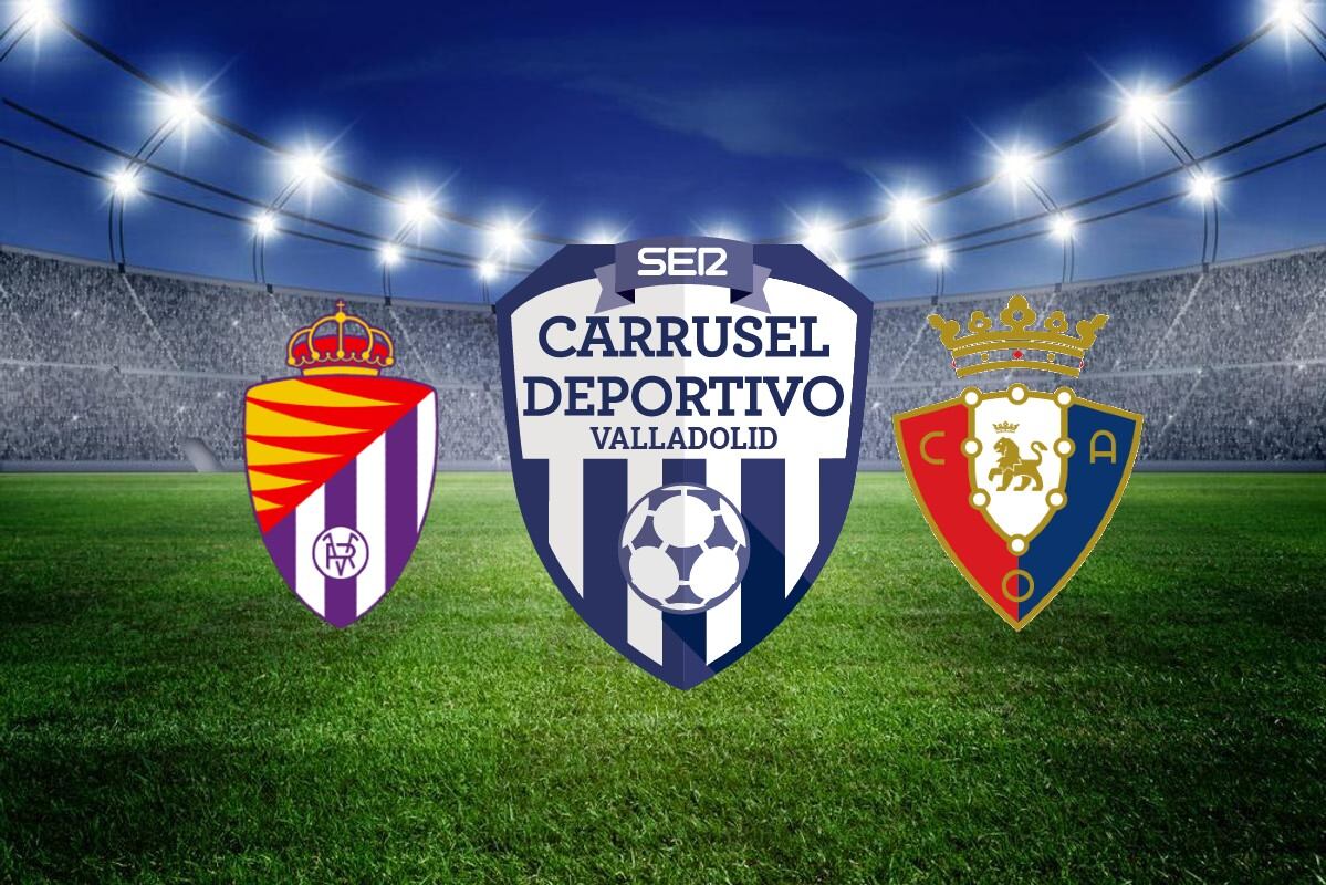 Carrusel Real Valladolid-Osasuna