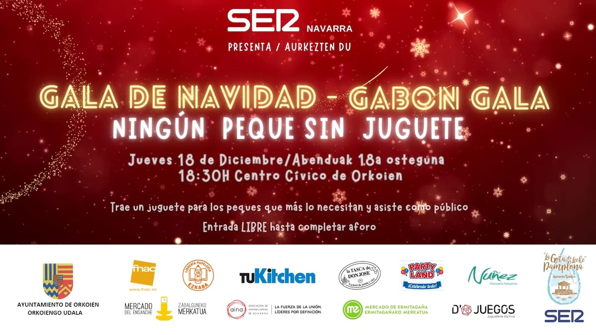 SER Navarra da inicio a la Navidad con la gala 'Ningún peque sin juguete'