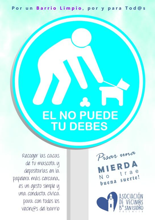 Cartel que los vecinos de San Isidro han preparado para distribuirlo por los comercios del barrio