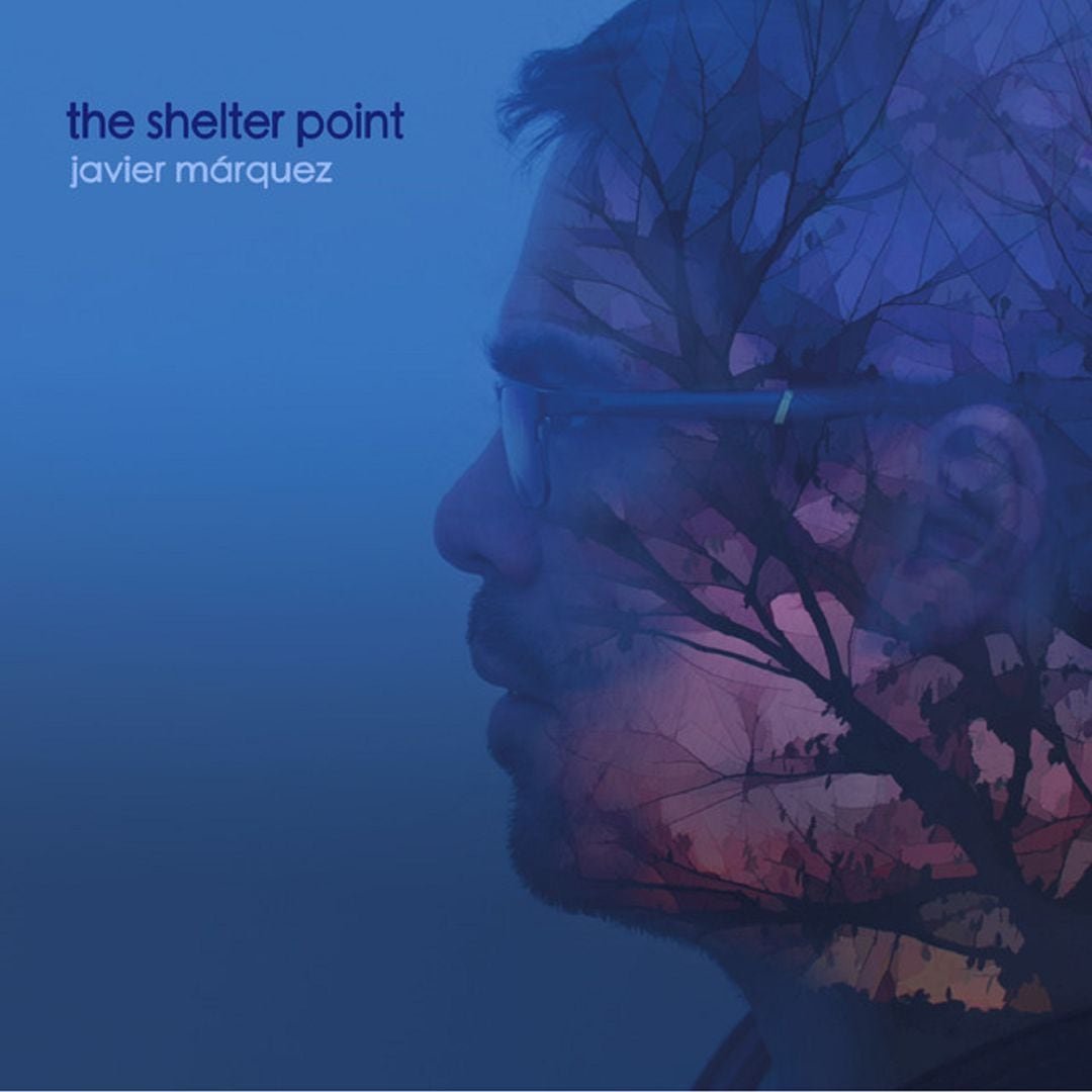 Portada del disco &#039;The shelter point&#039; de Javier Máqrquez