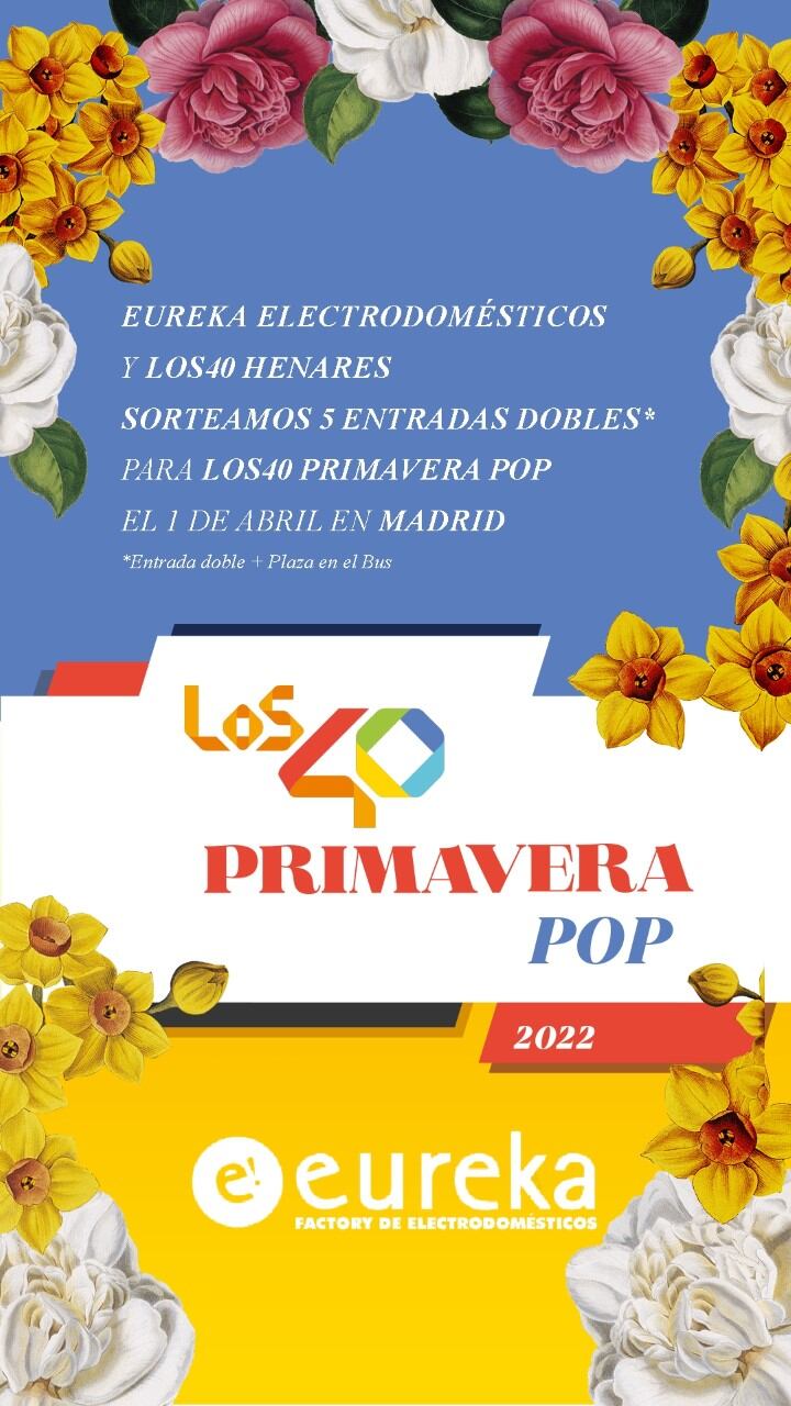 Cartel del sorteo de las entradas de los 40 Primavera Pop 2022 de la tienda Eureka Guadalajara