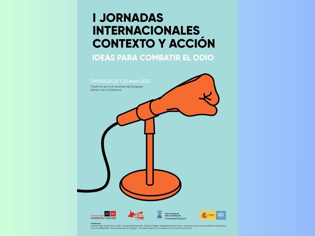 I Jornadas Internacionales Contexto y Acción 'Ideas para combatir el odio'
