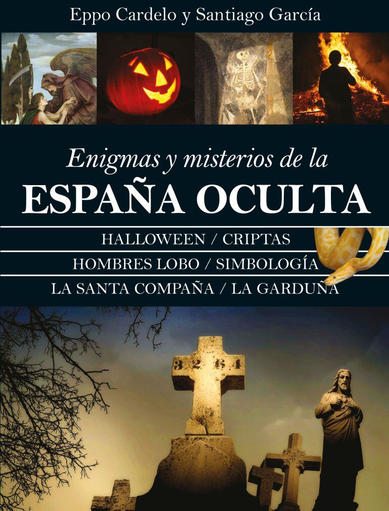 Portada del libro 'Enigmas y Misterios de la España Oculta'.