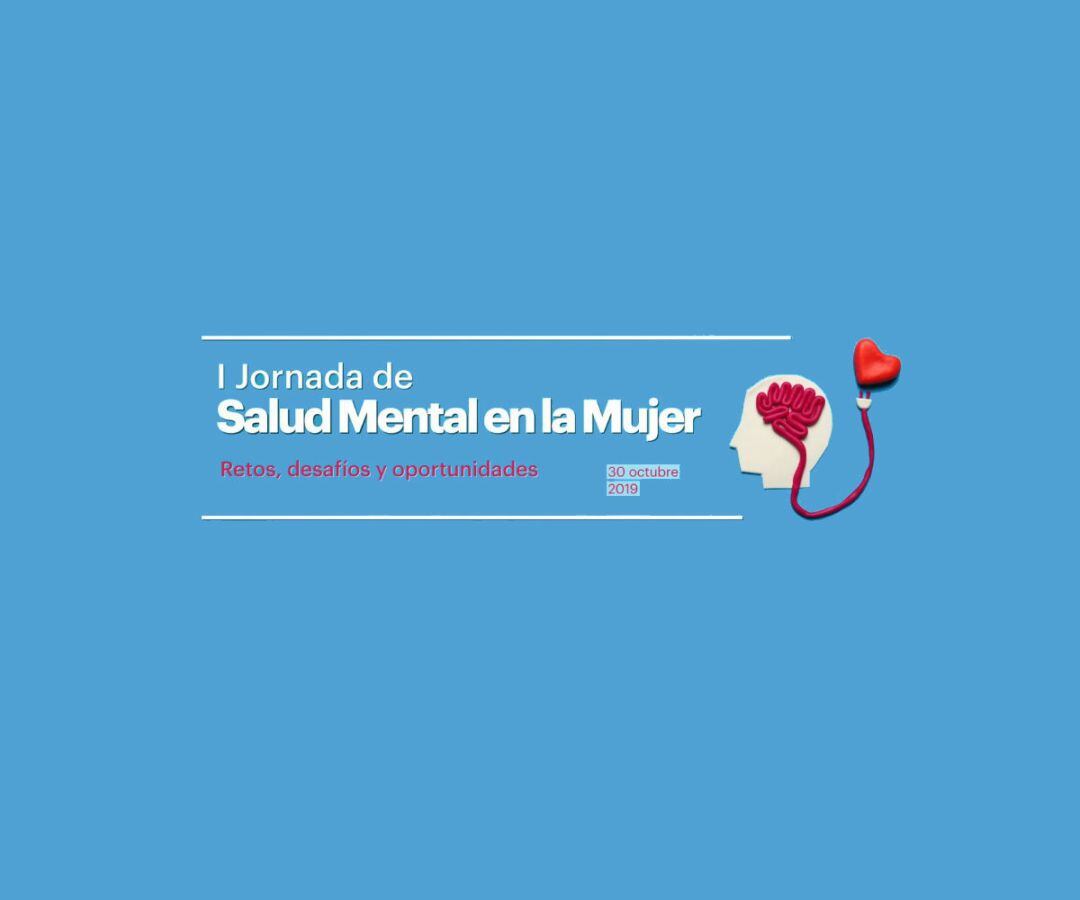 Cartel de la Jornada sobre salud mental en la mujer