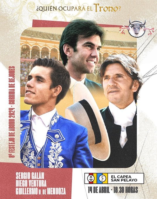 Sergio Galán, Diego Ventura y Guillermo Hermoso de Mendoza conforman el cartel del festejo de rejones en esta Feria de Sevilla