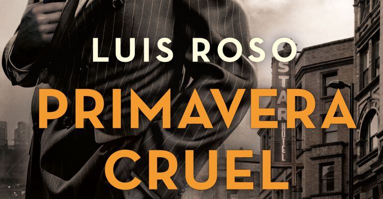 La serie de género noir de Luis Roso que es al mismo tiempo un adictivo thriller y una mirada nueva sobre los años más duros del franquismo