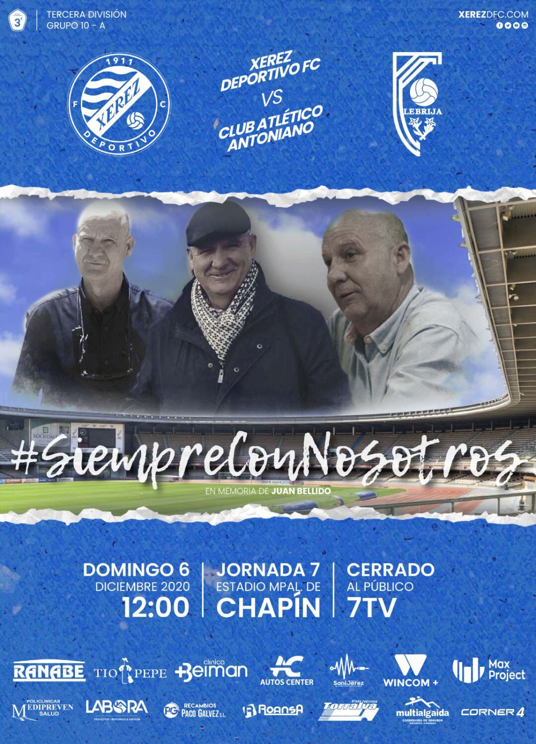 Cartel del partido dedicado al directivo Juan Bellido un año después de su muerte