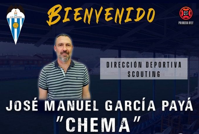 José Manuel García Payá &quot;Chema&quot;, nuevo scouting del Alcoyano