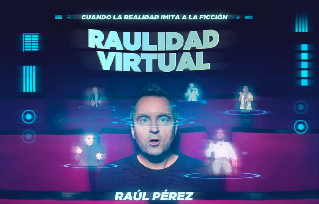 Cartel del espectáculo de Raulidad Virtual