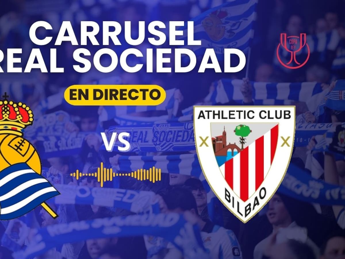 Este miércoles 4 de marzo...¡Carrusel Real Sociedad con la vuelta de las semifinales de Copa del Rey frente al Athletic!