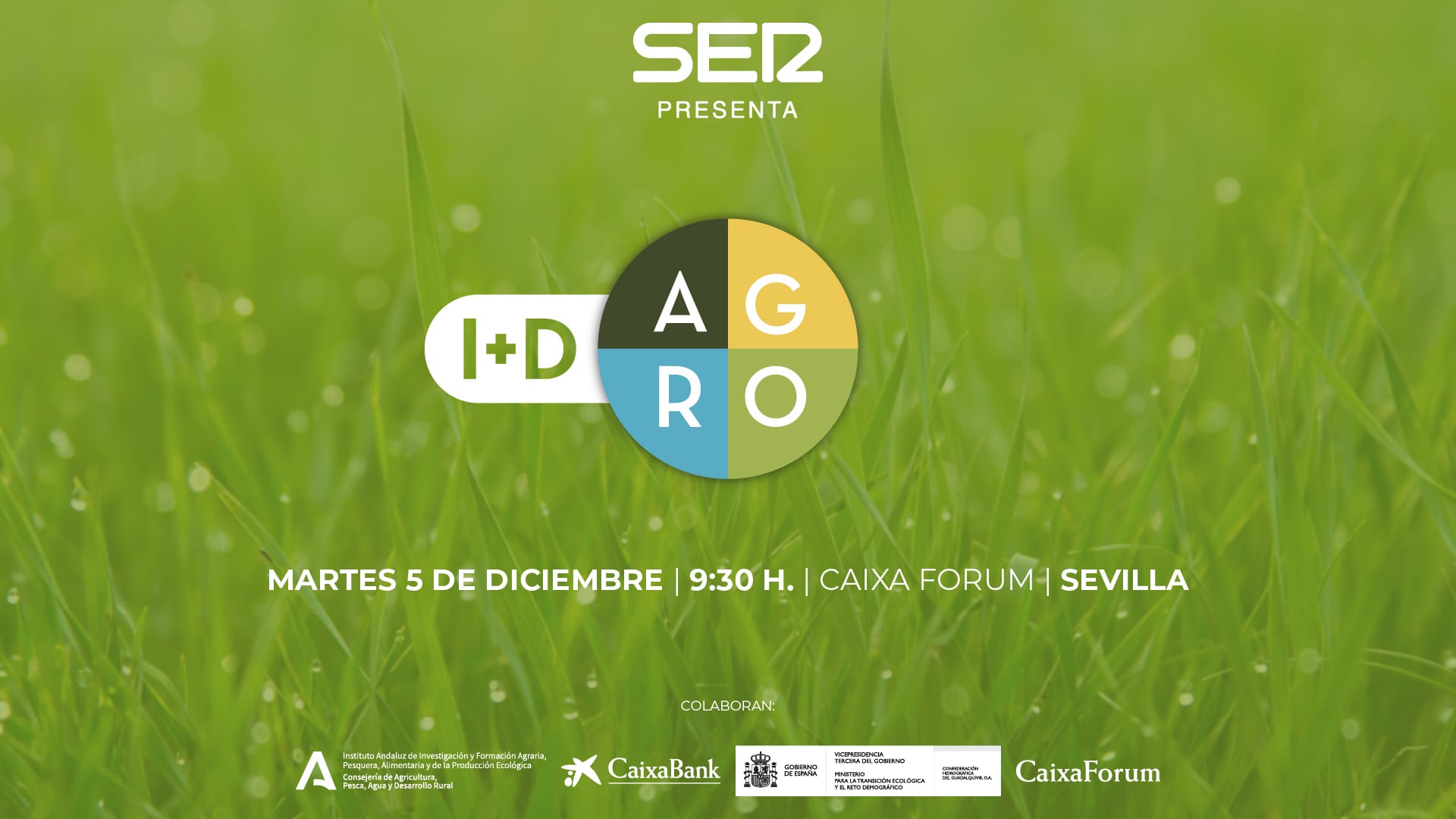 I +D Agro vuelve este martes 5 de diciembre a CaixaForum Sevilla