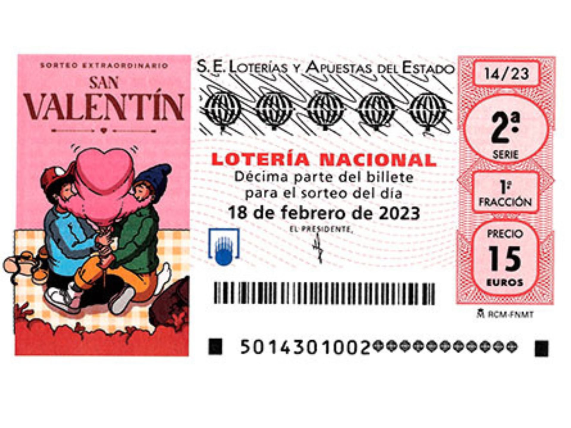 Décimo del Sorteo Extraordinario de San Valentín.