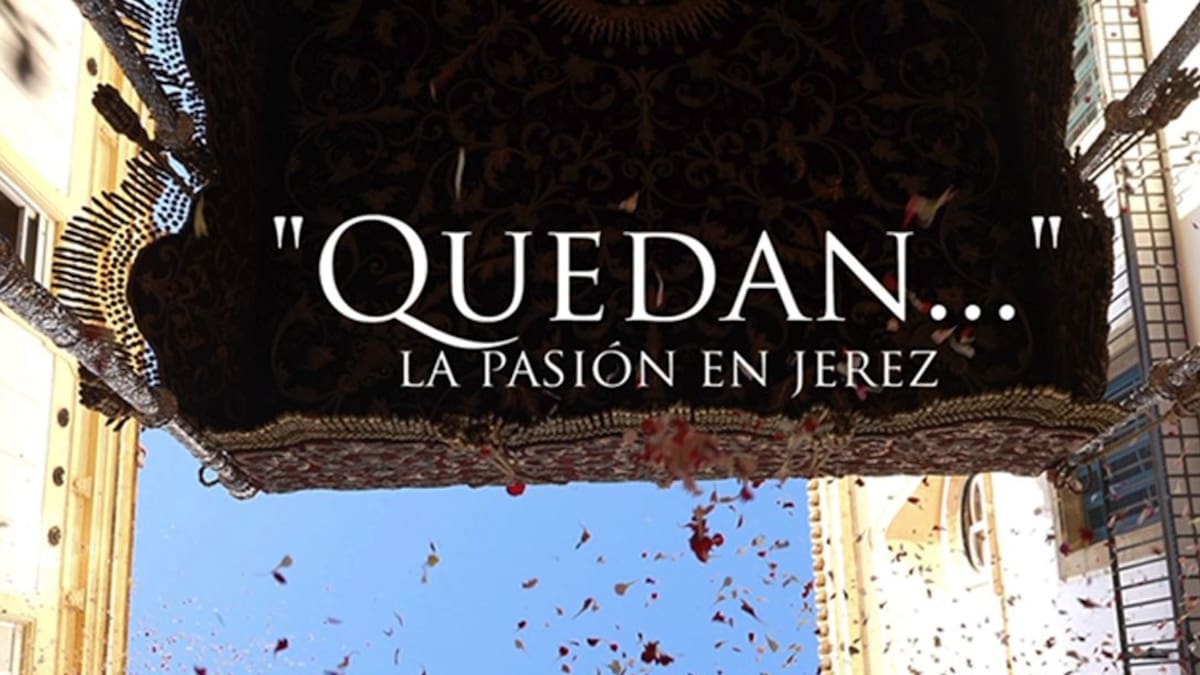Quedan, la Pasión de Jerez