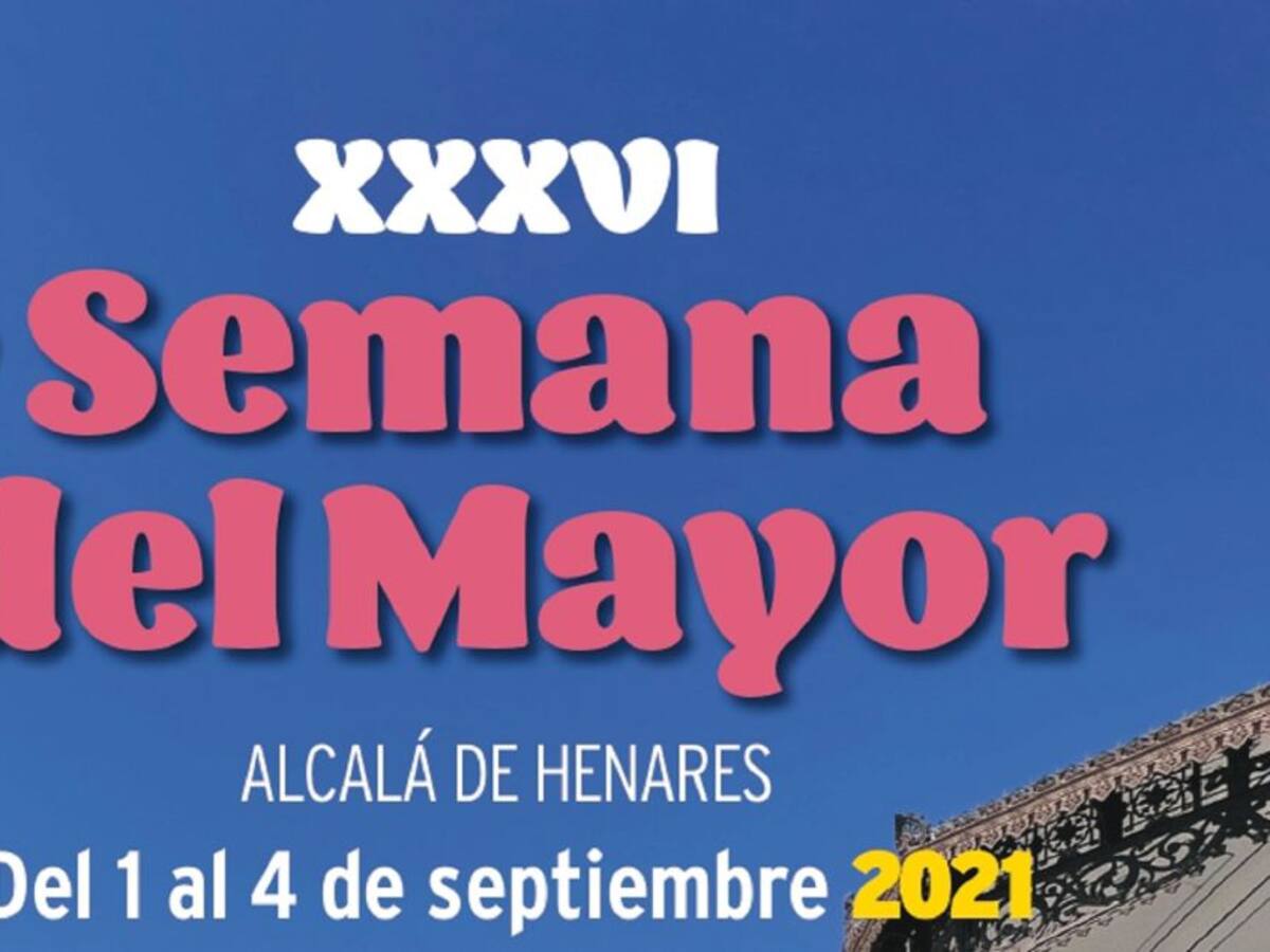 Vuelve la Semana del Mayor a Alcalá de Henares