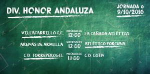 Partidos de la sexta jornada de la Divisi&oacute;n de Honor Andaluza.