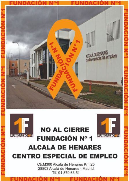 Cartel contra el cierre de la Fundación 1