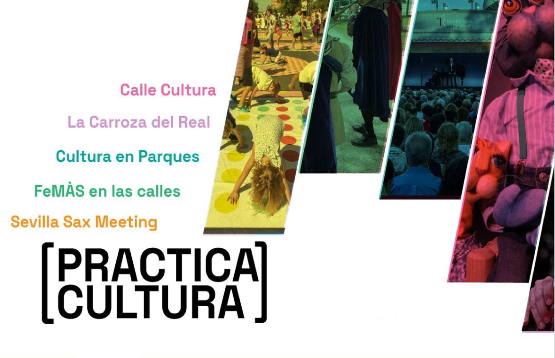 Practica Cultura, programa para llevar la cultura a las calles de Sevilla entre marzo y junio.