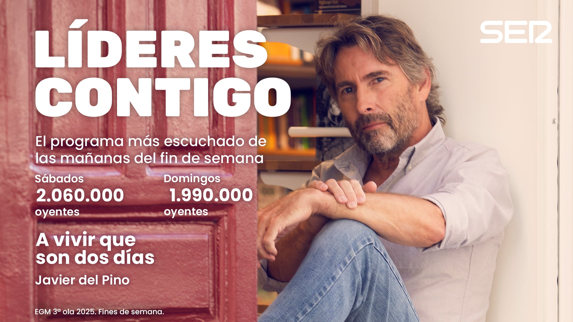 A vivir que son dos días, de Javier del Pino, mantiene su liderazgo en las mañanas del fin de semana. Los sábados marca 2.060.000 oyentes. Los domingos consigue 1.990.000 oyentes.