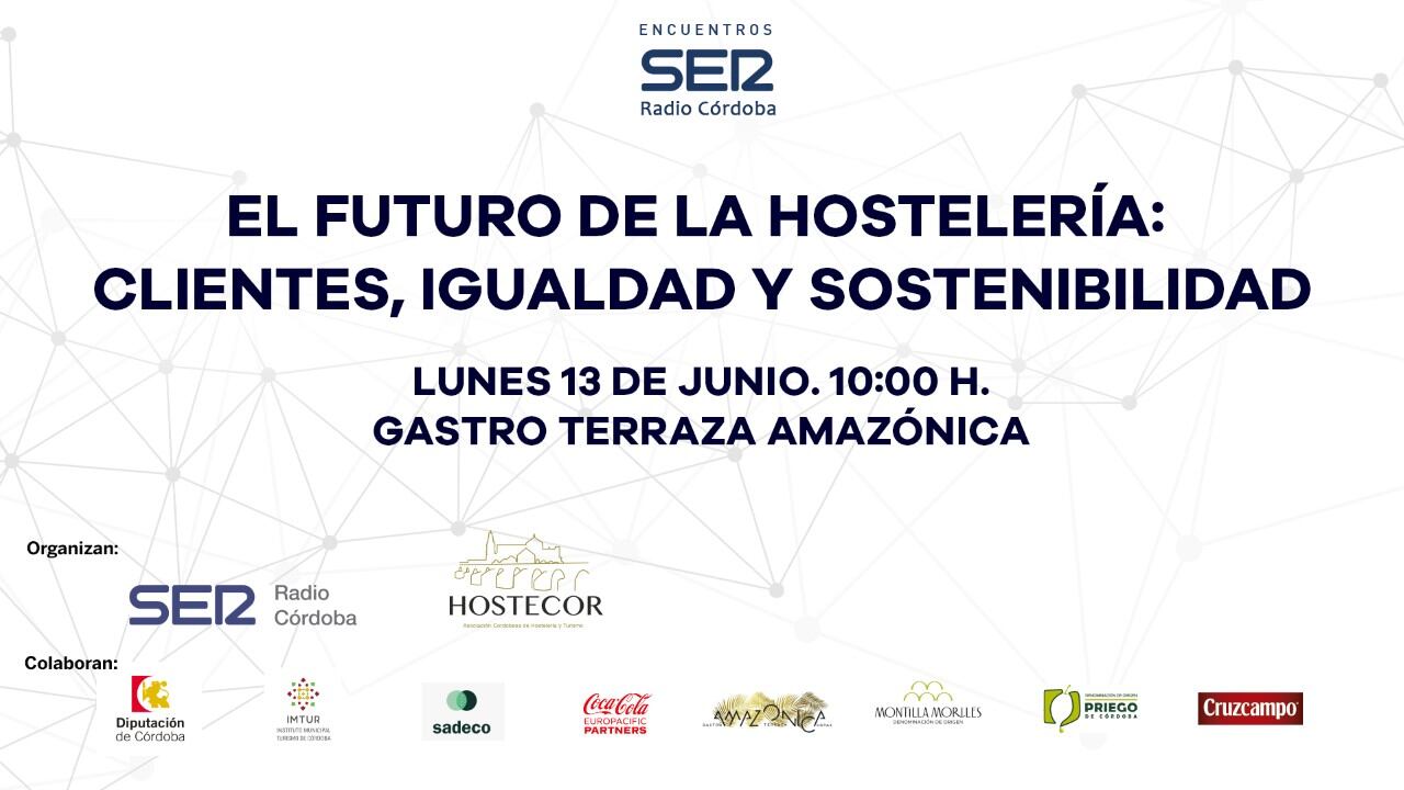 Imagen del encuentro &#039;El futuro de la hostelería: Clientes, igualdad y sostenibilidad&#039;, organizado por Radio Córdoba y Hostecor.