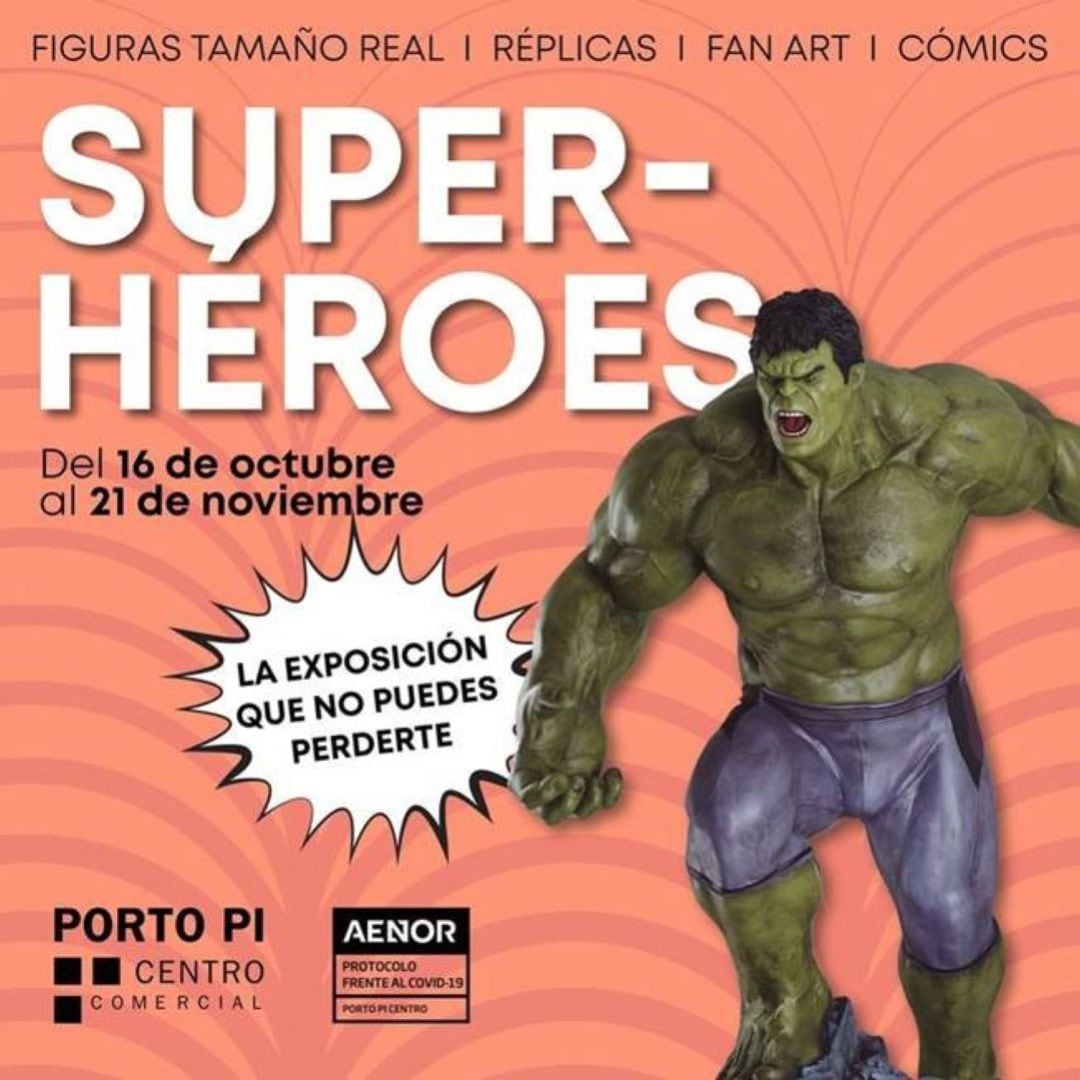 Llega la exposición “Superhéroes” a Porto Pi Centro 