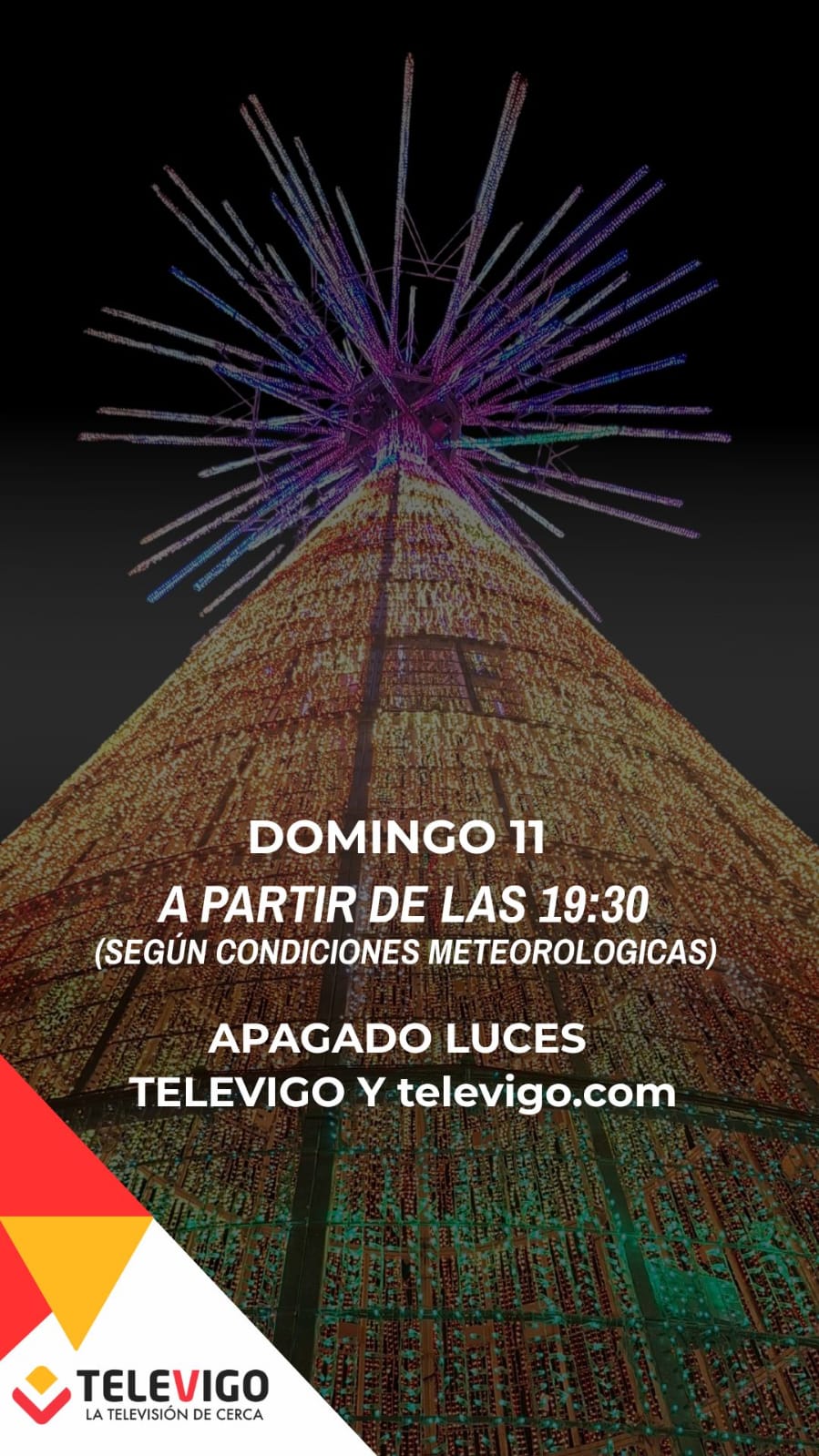 Retransmisión en Televigo del apagado de las luces de Navidad