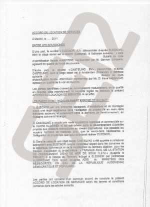 Artículo 2: Castelino ha adquirido una vasta experiencia logística y comercial en el mercado de Argelia y está especializada en el desarrollo de actividades relacionadas con los sectores hisráulicos a nivel internacional. Posee los medios humanos y materi