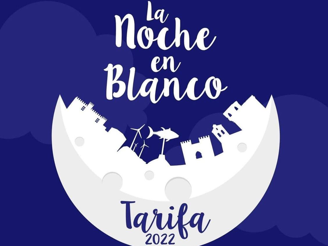 Noche en Blanco de Tarifa.