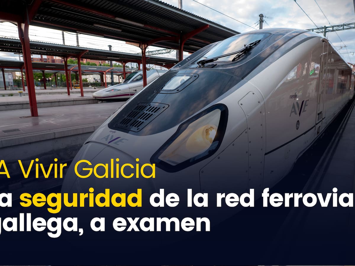 La red ferroviaria gallega, a examen: "Es seguro viajar en tren en Galicia"
