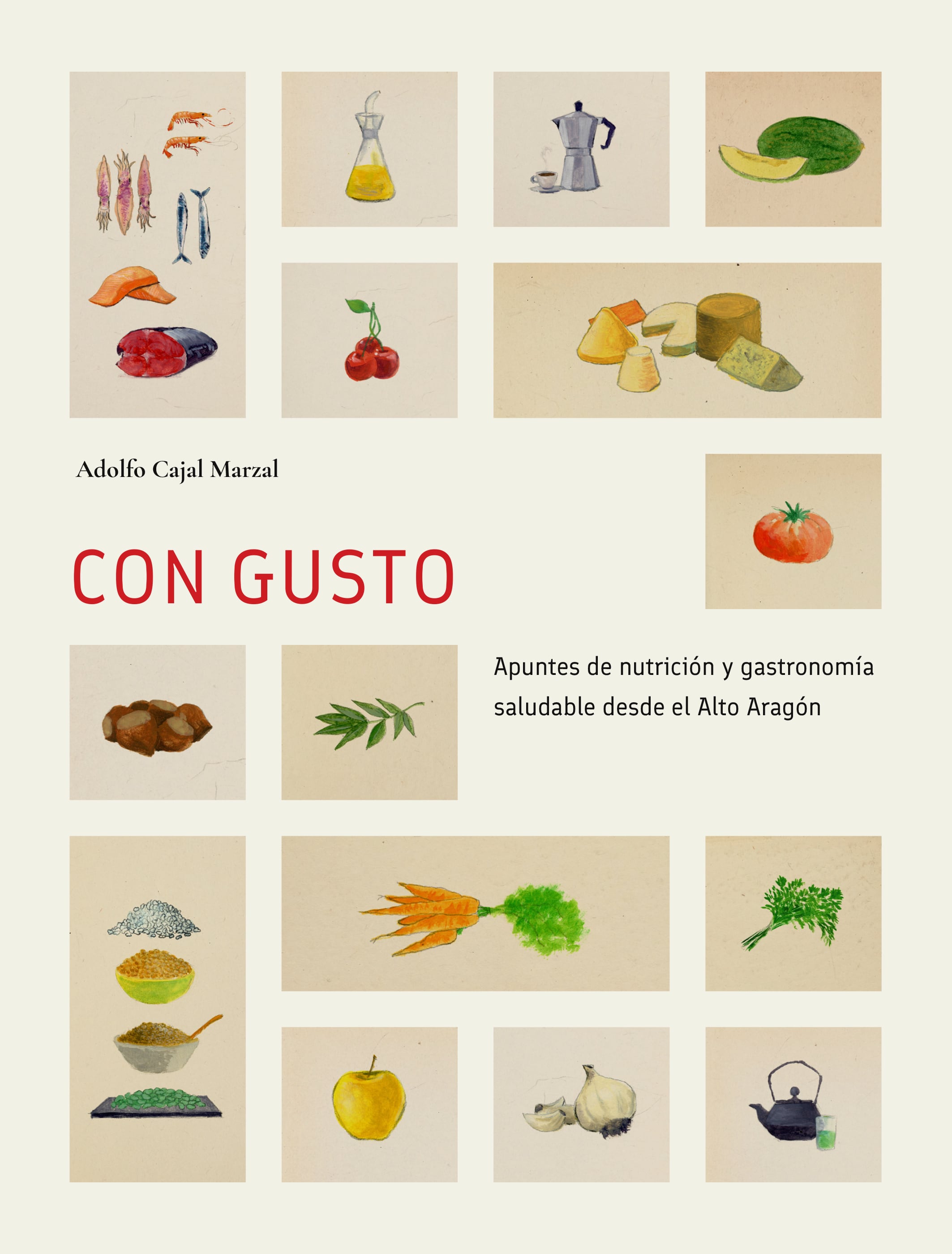 Portada del libro &quot;Con gusto&quot;, de Adolfo Cajal