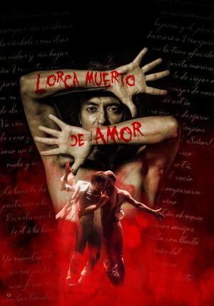 Lorca muerto de amor