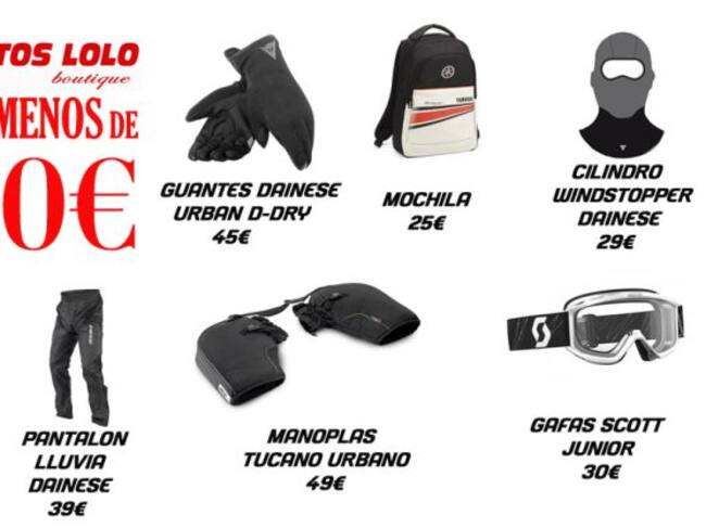 Artículos por menos de 50 € en la boutique de Motos LOLO.