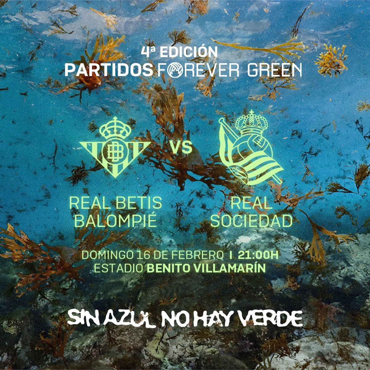 Cartelería del partido Forever Green 2025