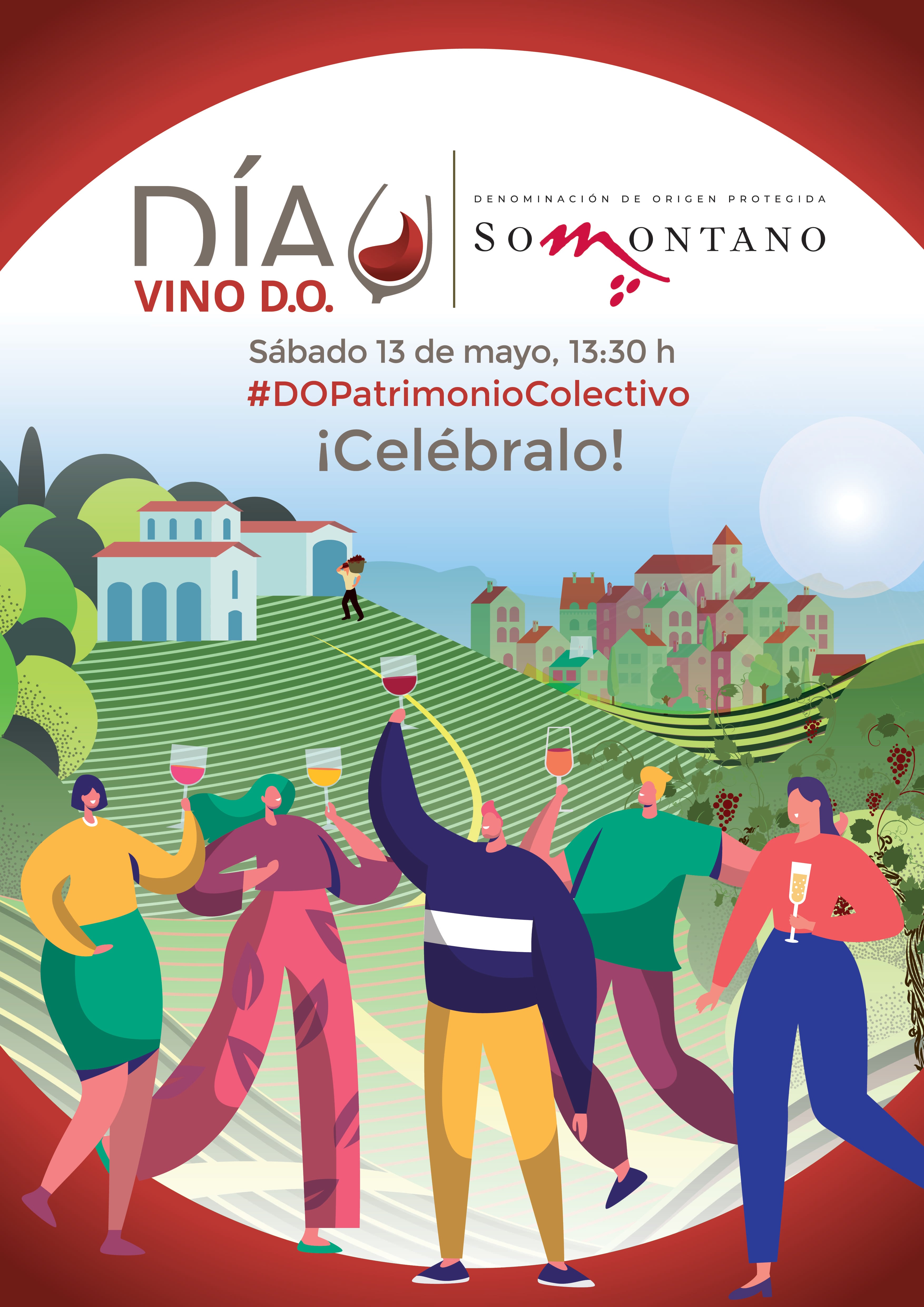 SOMONTANO BRINDARÁ &quot;POR TODO LO ALTO&quot;, A PIE DEL PIRINEO, PARA CELEBRAR EL &quot;DÍA VINO DO&quot;