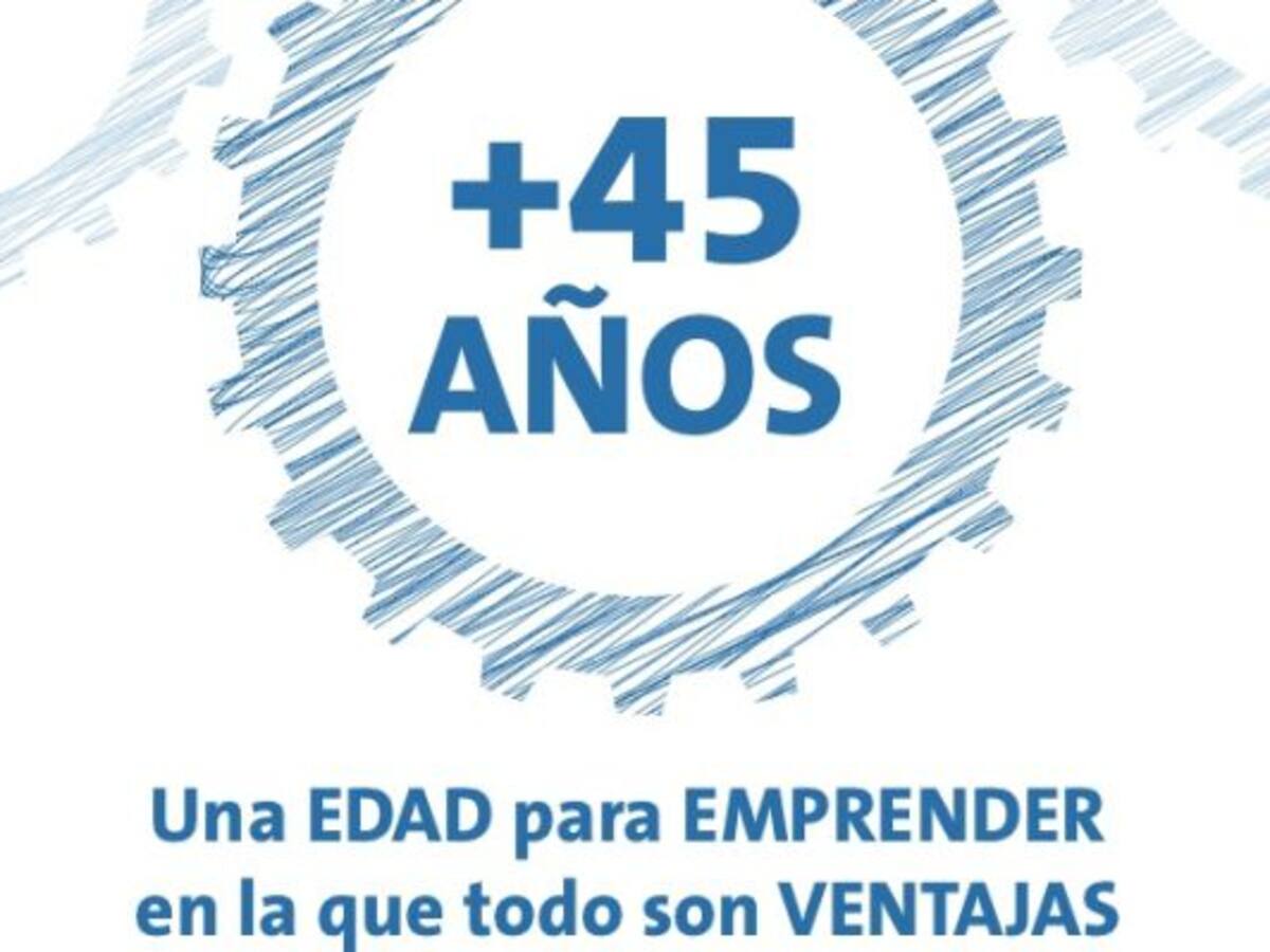 Nunca es tarde para emprender