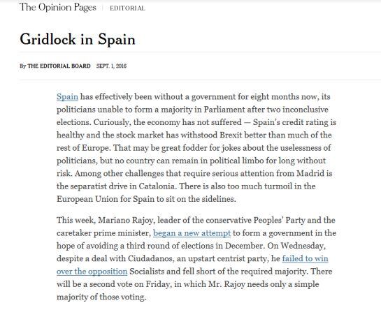 El artículo de opinión de la versión internacional del periódico The New York Times hace referencia a la situación de la política española con el titular: &quot;Embotellamiento en España&quot;