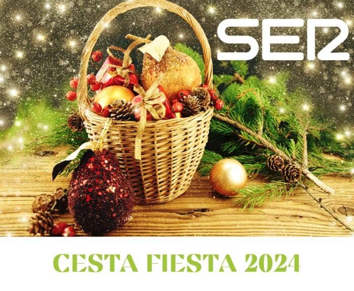 Cesta Fiesta Cadena Ser 2024