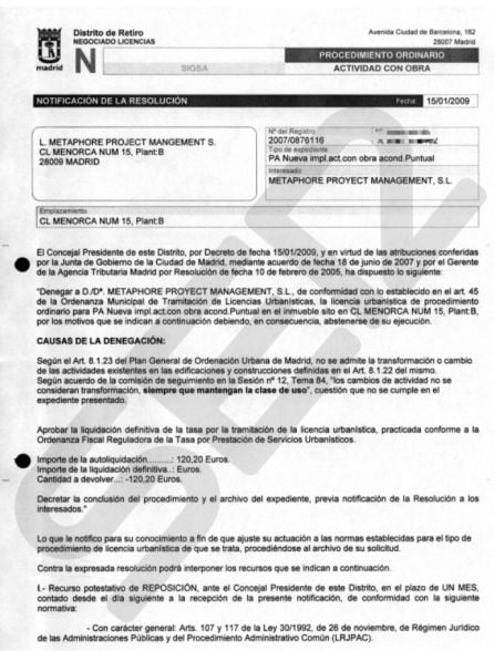 La Junta de Distrito de Retiro deniega la licencia de actividad solicitada por Iván Espinosa de los Monteros, a trevés de su empresa Methaphore Project Management S.L para el local de la calle Menorca 15