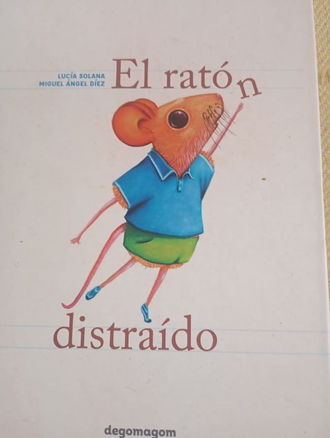 'El Ratón Distraído' de Lucía Solana