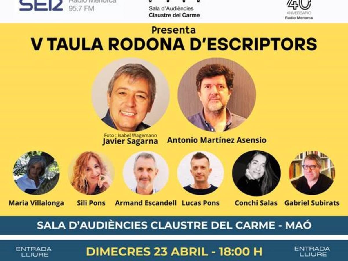 La Radio Menorca SER organitza aquest dimecres una nova Taula Rodona d'Escriptors per celebrar Sant Jordi