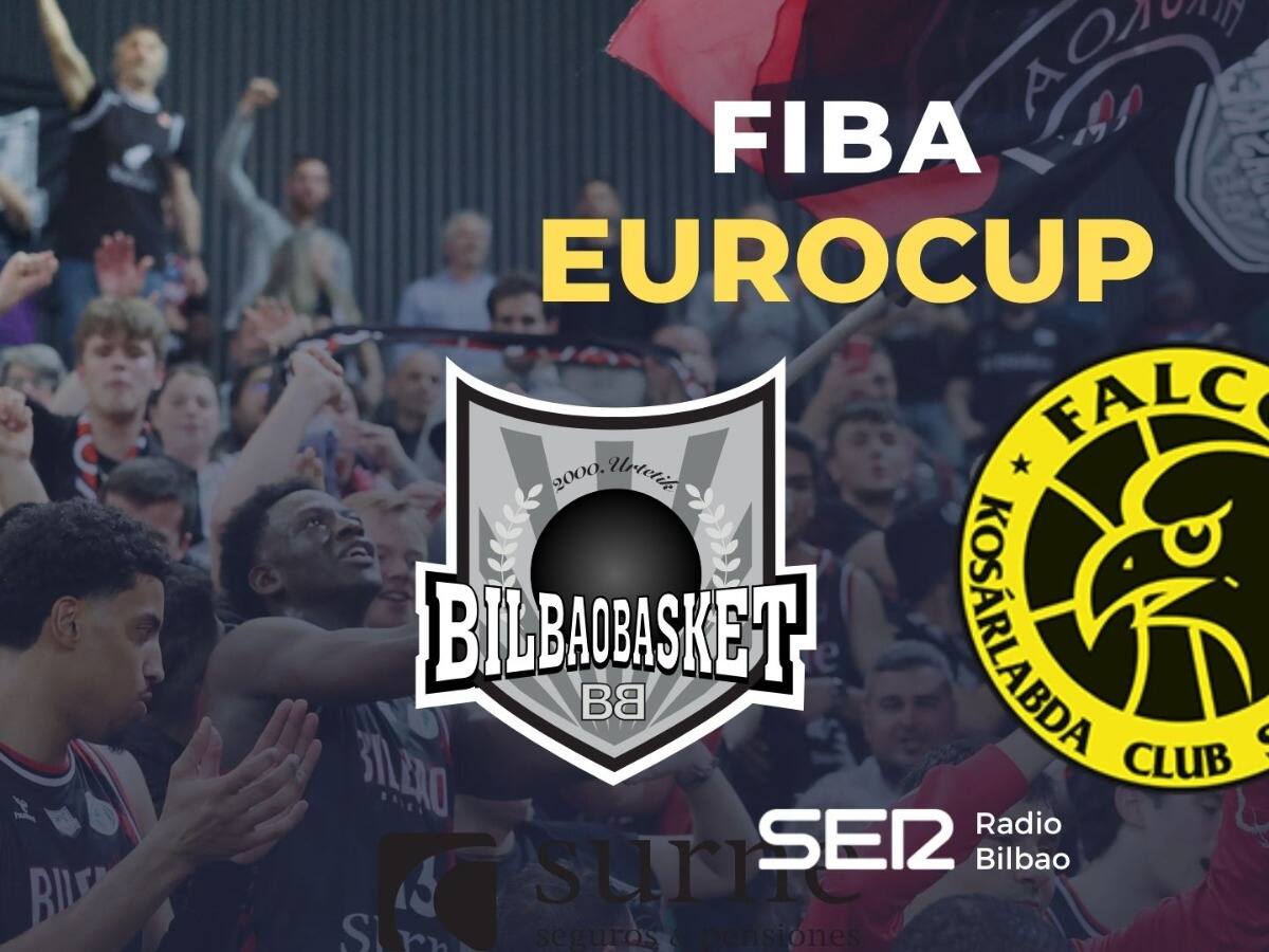 Surne Bilbao - Falco Kz Szombathely, en directo: vuelta de las semifinales de la FIBA Eurocup, en vivo