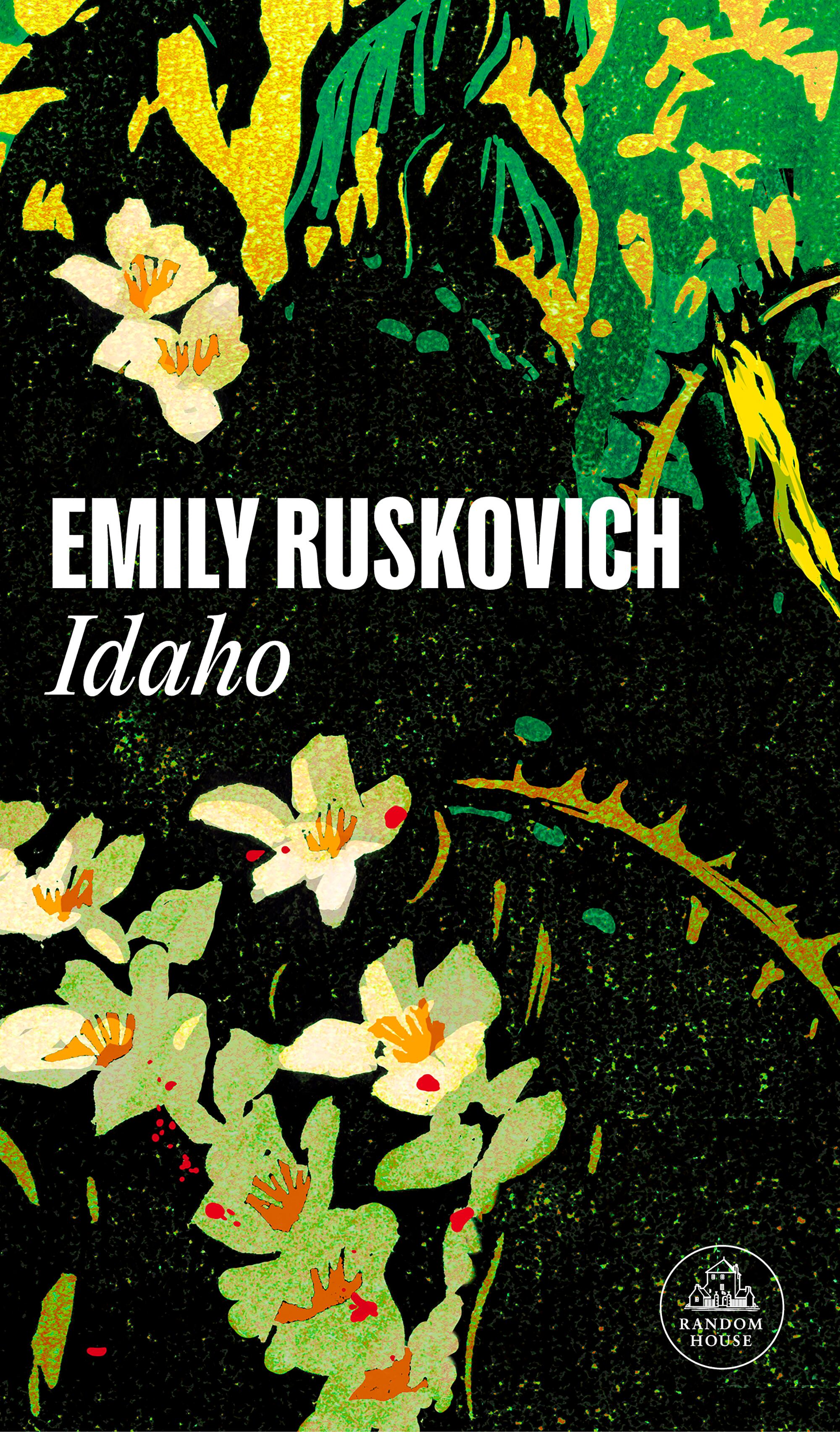 Portada de &#039;Idaho&#039;, de Emily Ruskovich