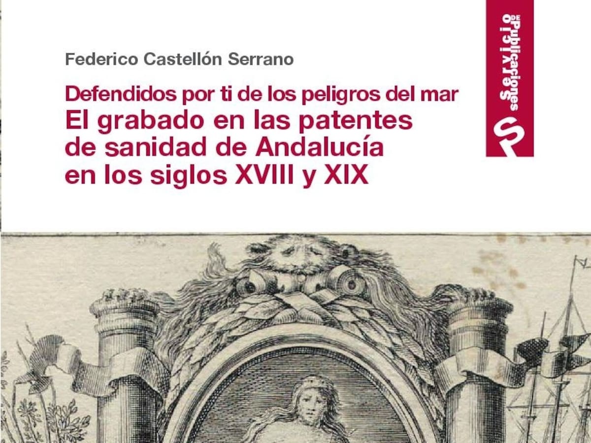 Fundación Unicaja publica un libro sobre las estampaciones de sanidad en Andalucía entre los siglos XVIII y XIX