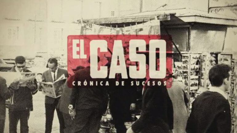 Logo de la nueva serie de La 1, &#039;El Caso, crónica de sucesos&#039;