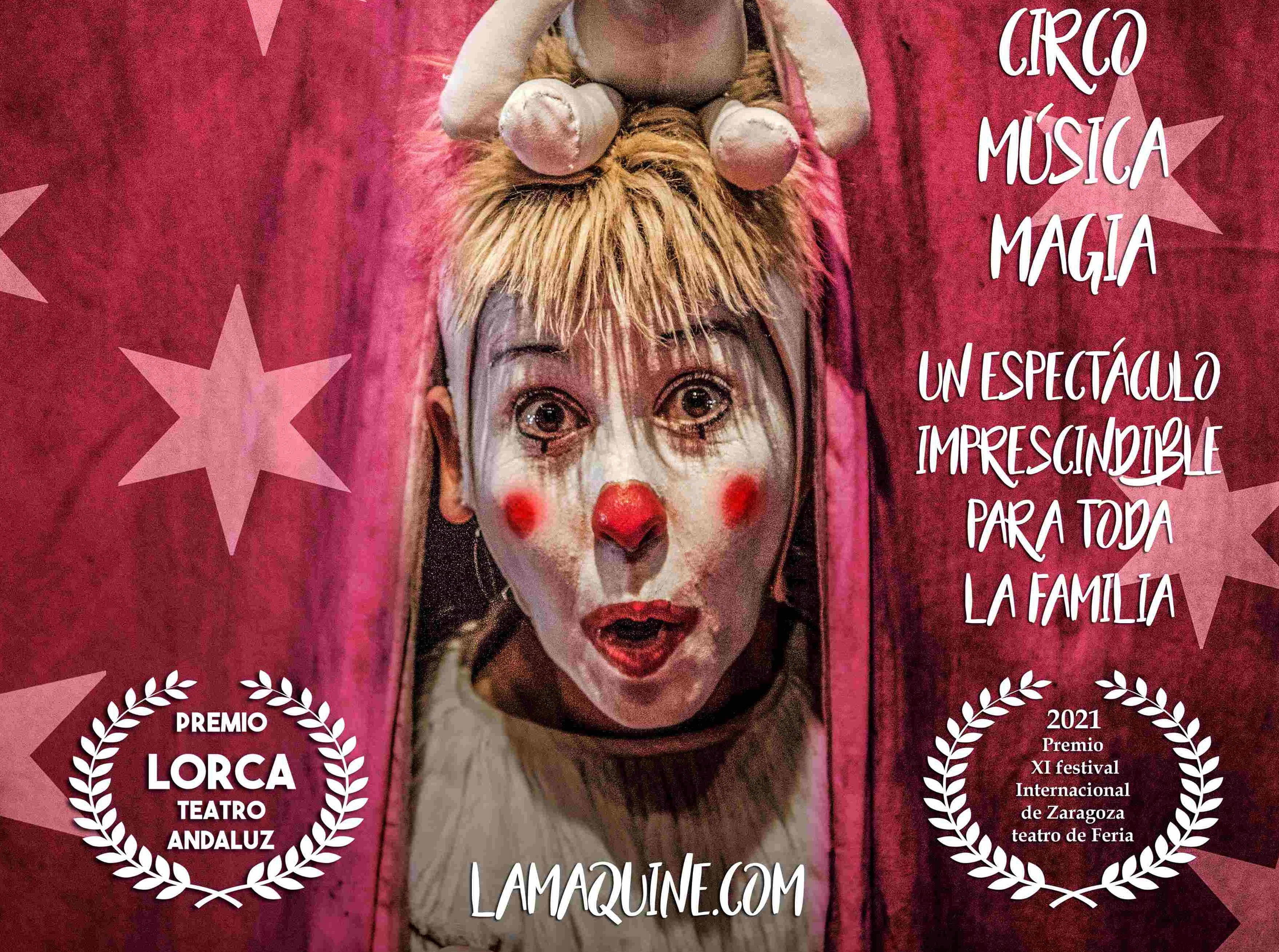 Cartel de &#039;El Circo de los Valientes&#039; de la compañía La Maquiné