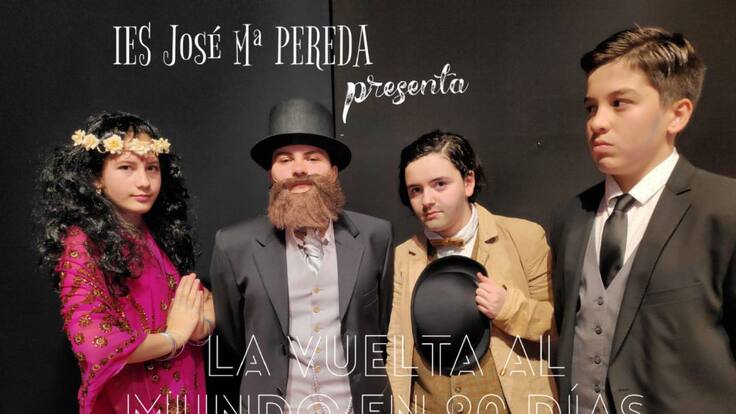 La vuelta al mundo en 80 días, IES José María Pereda de Santander