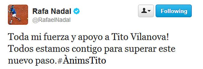 Rafa Nadal manda ánimos a Tito en su cuenta de Twitter